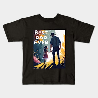 Best dad ever, Father's day Kids T-Shirt